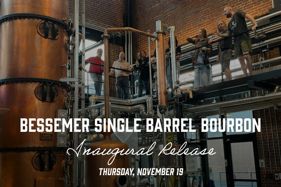 Bessemer Single Barrel Bourbon Inaugural Release. Thursday, November 19