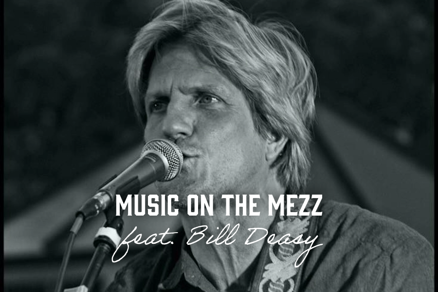 Music on the Mezz Feat. Bill Deasy