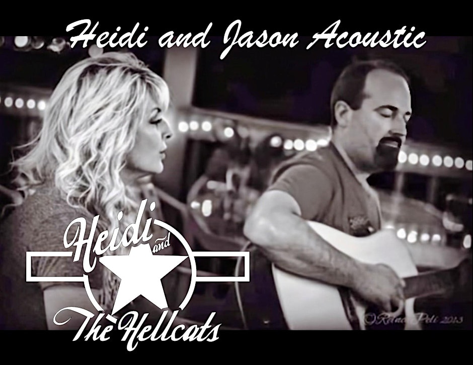 Heidi and Jason Acoustic. Heidi and the Hellcats.